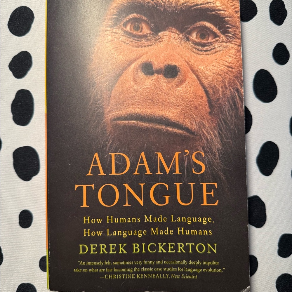 Adam's Tongue Book by Derek Bickerton